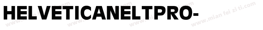 HELVETICANELTPRO字体转换