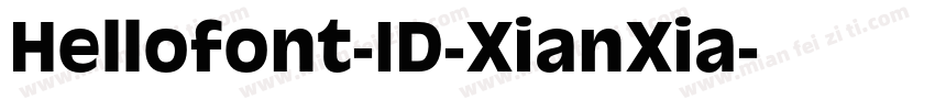 Hellofont-ID-XianXia字体转换