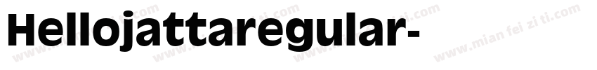 Hellojattaregular字体转换