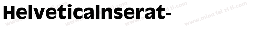 Helveticalnserat字体转换
