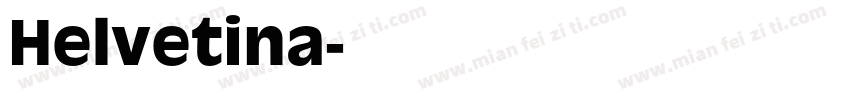 Helvetina字体转换