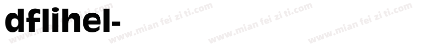 dflihel字体转换