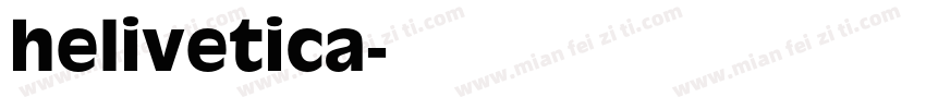 helivetica字体转换