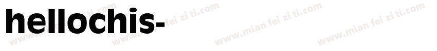 hellochis字体转换
