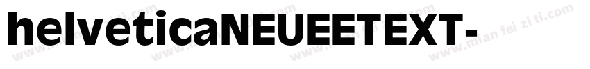 helveticaNEUEETEXT字体转换
