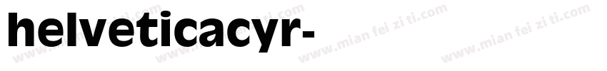helveticacyr字体转换