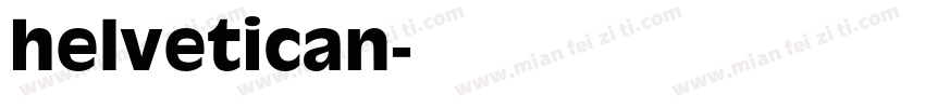 helvetican字体转换