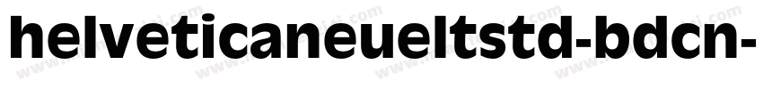helveticaneueltstd-bdcn字体转换