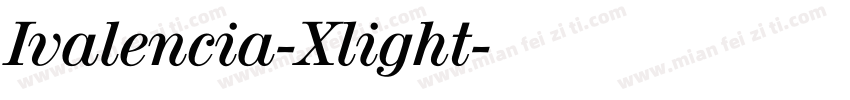 Ivalencia-Xlight字体转换