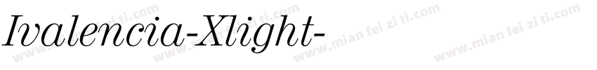 Ivalencia-Xlight字体转换