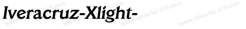 Iveracruz-Xlight字体转换