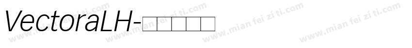 VectoraLH字体转换