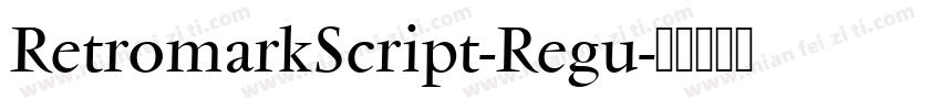RetromarkScript-Regu字体转换