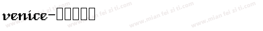 venice字体转换