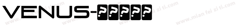 Venus字体转换