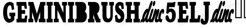 GeminiBrush-5ELj字体转换