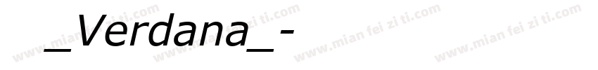 明兰_Verdana_字体转换