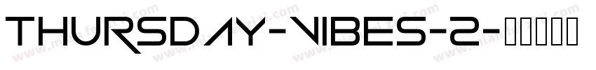 Thursday-Vibes-2字体转换