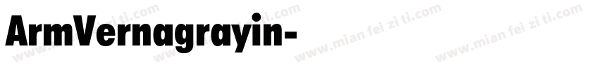 ArmVernagrayin字体转换