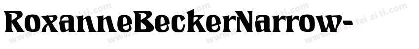 RoxanneBeckerNarrow字体转换