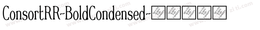 ConsortRR-BoldCondensed字体转换