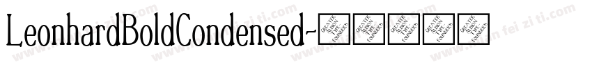 LeonhardBoldCondensed字体转换