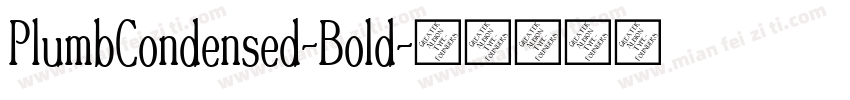 PlumbCondensed-Bold字体转换