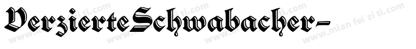 VerzierteSchwabacher字体转换