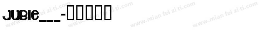 JUBIE___字体转换