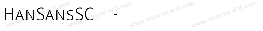 HanSansSC常规字体转换