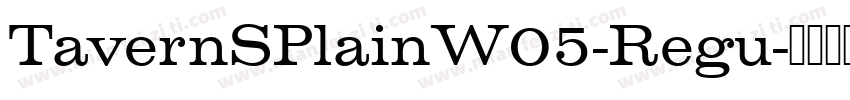 TavernSPlainW05-Regu字体转换