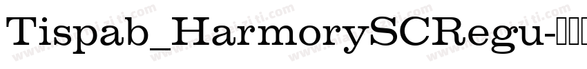 Tispab_HarmorySCRegu字体转换