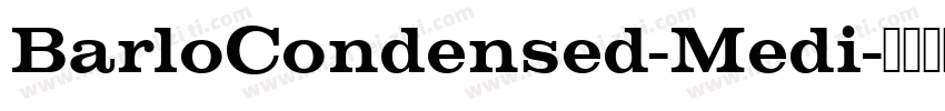 BarloCondensed-Medi字体转换