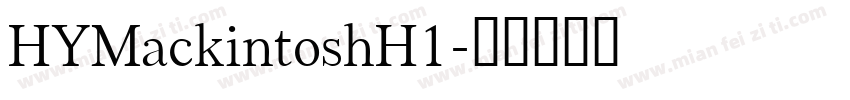 HYMackintoshH1字体转换