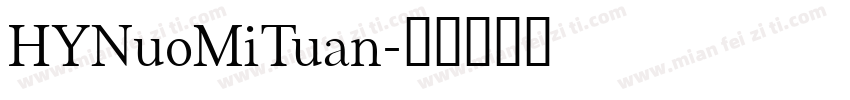 HYNuoMiTuan字体转换