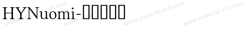 HYNuomi字体转换