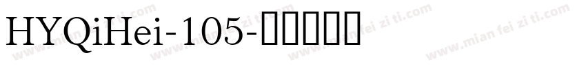 HYQiHei-105字体转换