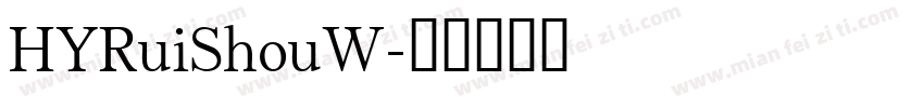HYRuiShouW字体转换
