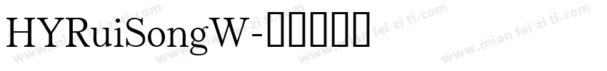 HYRuiSongW字体转换