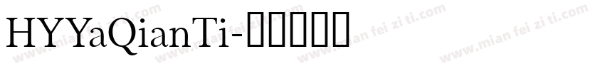 HYYaQianTi字体转换