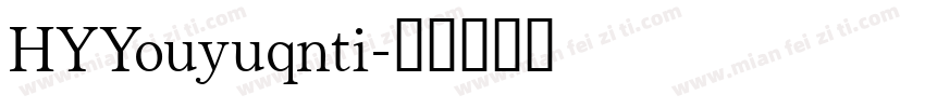 HYYouyuqnti字体转换