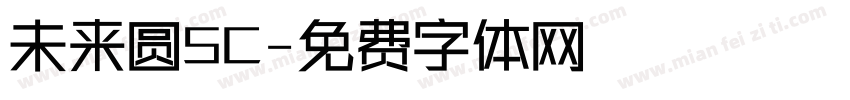未来圆SC字体转换