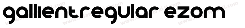 GallientRegular-eZoM字体转换