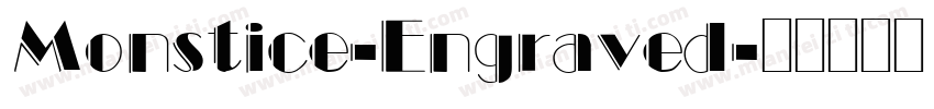 Monstice-Engraved字体转换