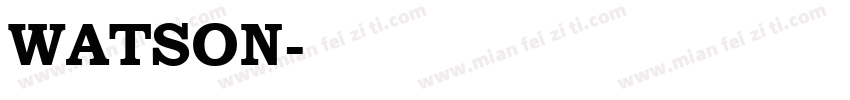 WATSON字体转换