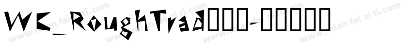 WC_RoughTrad手机版字体转换