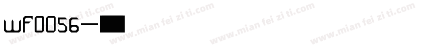 wf0056字体转换