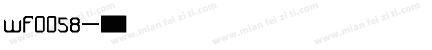 wf0058字体转换