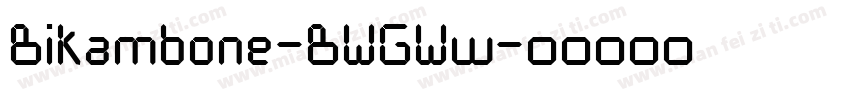 Bikambone-BWGWw字体转换