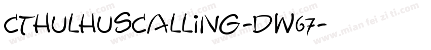 CthulhusCalling-dw67字体转换